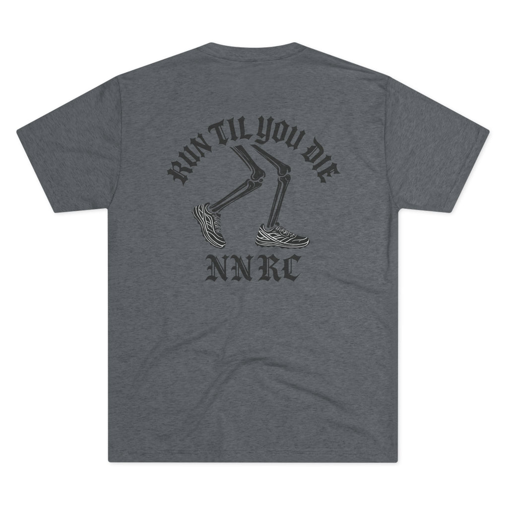 NNRC - RUN TIL YOU DIE HEATHER TEE